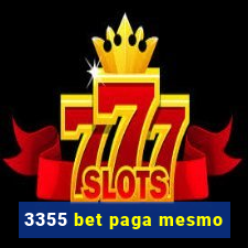 3355 bet paga mesmo